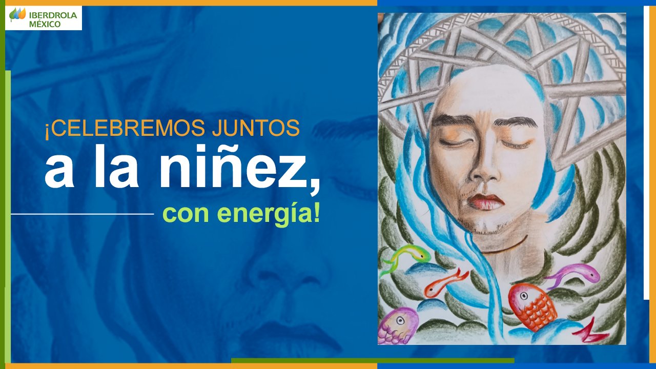 Premiará Iberdrola creatividad de niños con dibujos de energía renovable