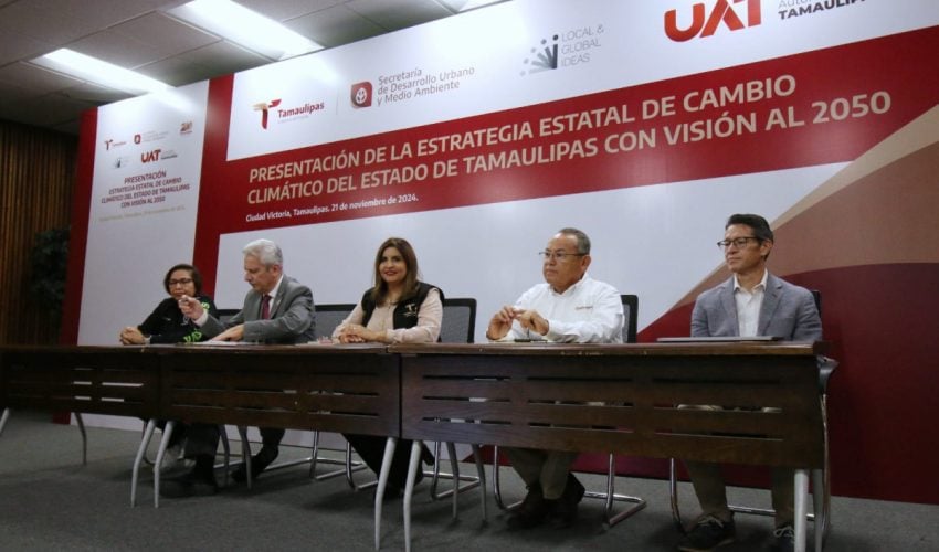 Presentan estrategia de cambio climático hacia 2050 en Tamaulipas