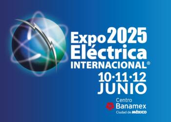 ¡Lánzate a Expo Eléctrica 2025!